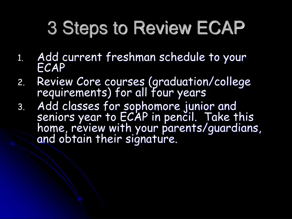 3 steps to review ecap