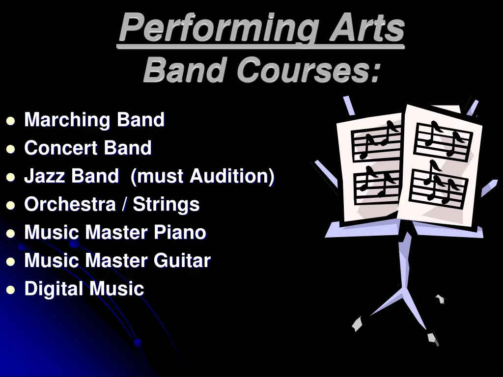 performing arts band courses