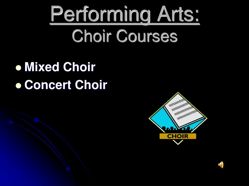 performing arts choir courses