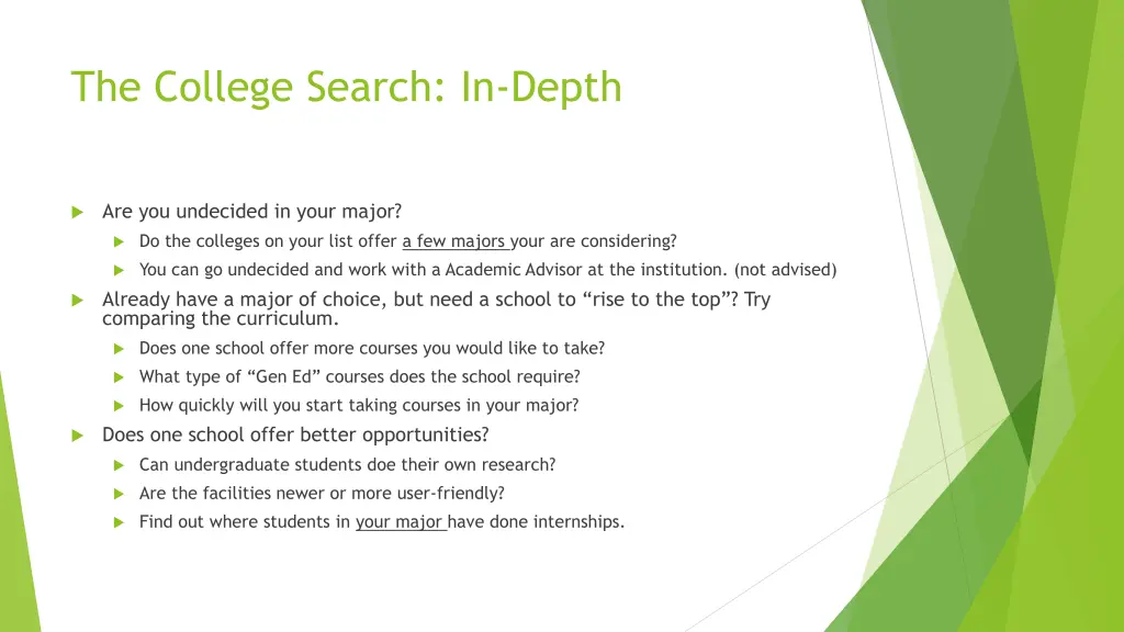 the college search in depth