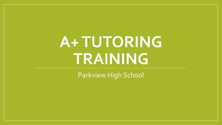 a tutoring training parkview high school