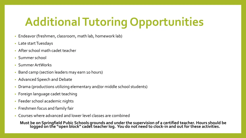 additional tutoring opportunities