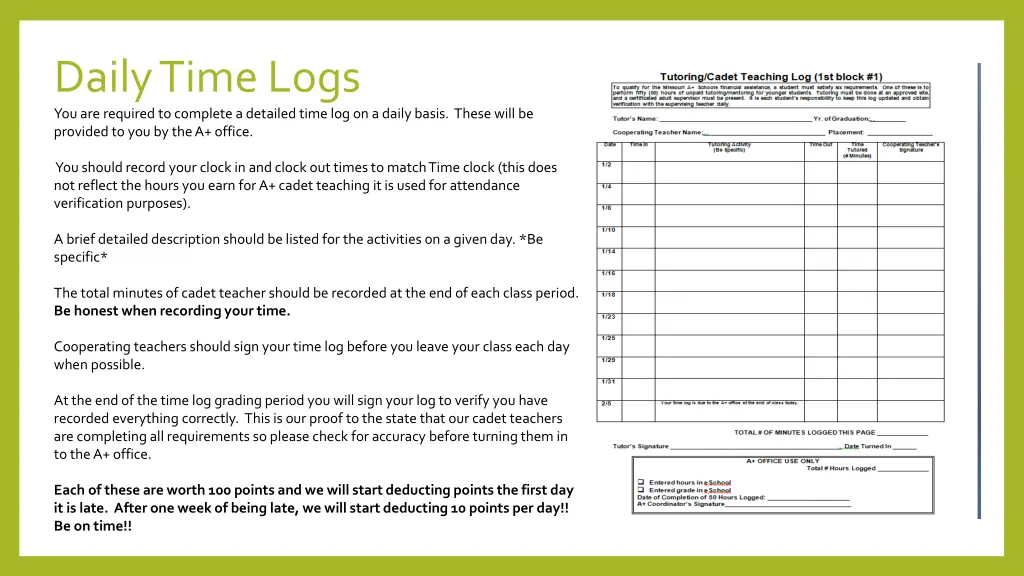 daily time logs you are required to complete