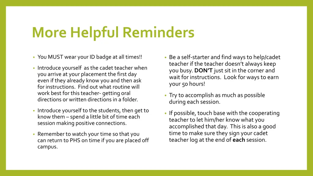 more helpful reminders