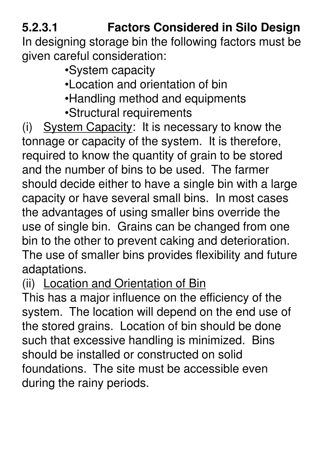 5 2 3 1 in designing storage bin the following