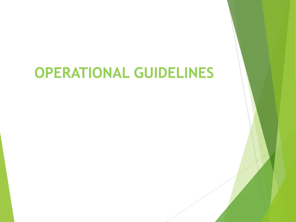 operational guidelines