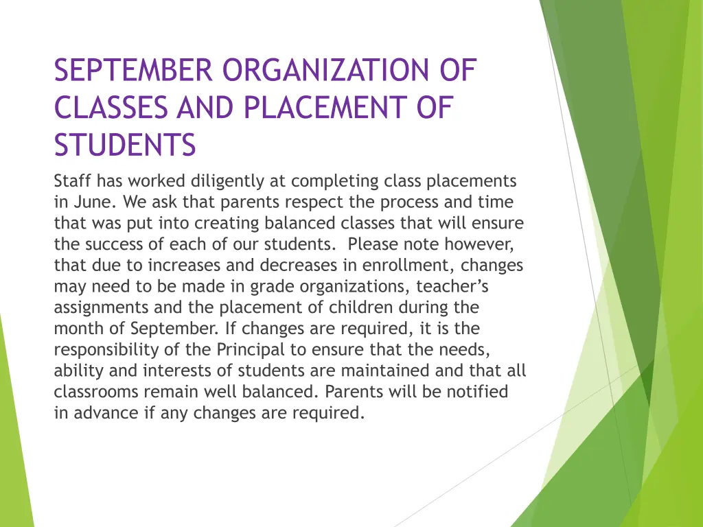 september organization of classes and placement