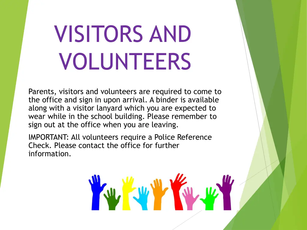 visitors and volunteers