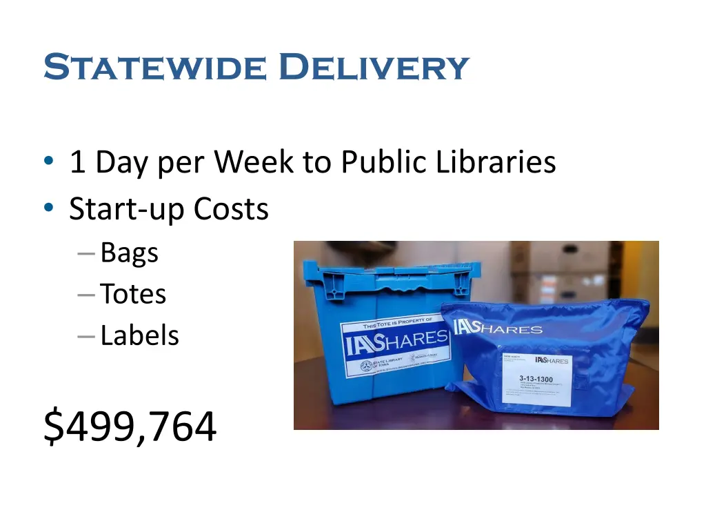 statewide delivery