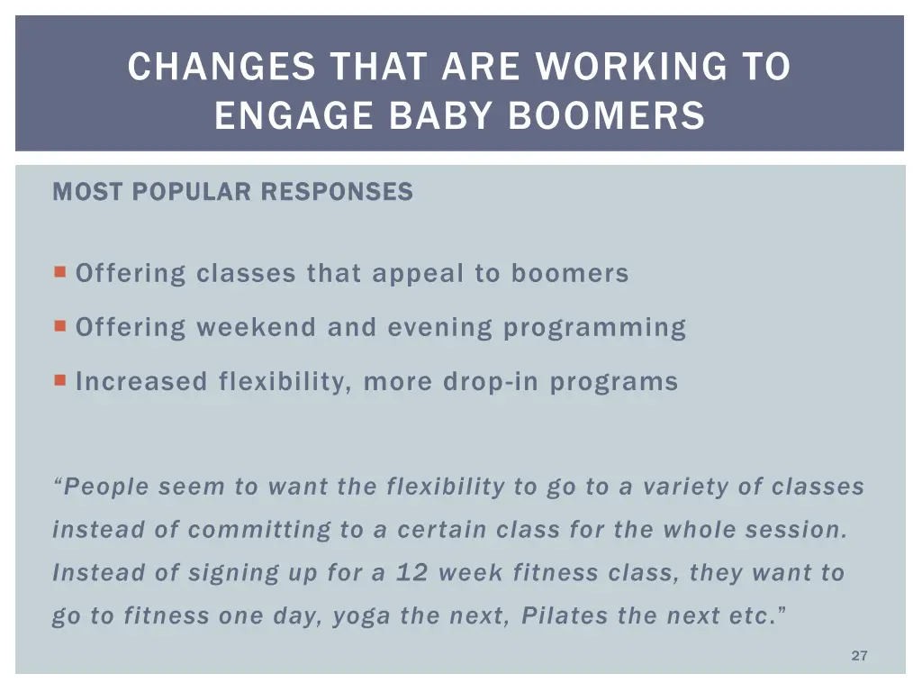 changes that are working to engage baby boomers