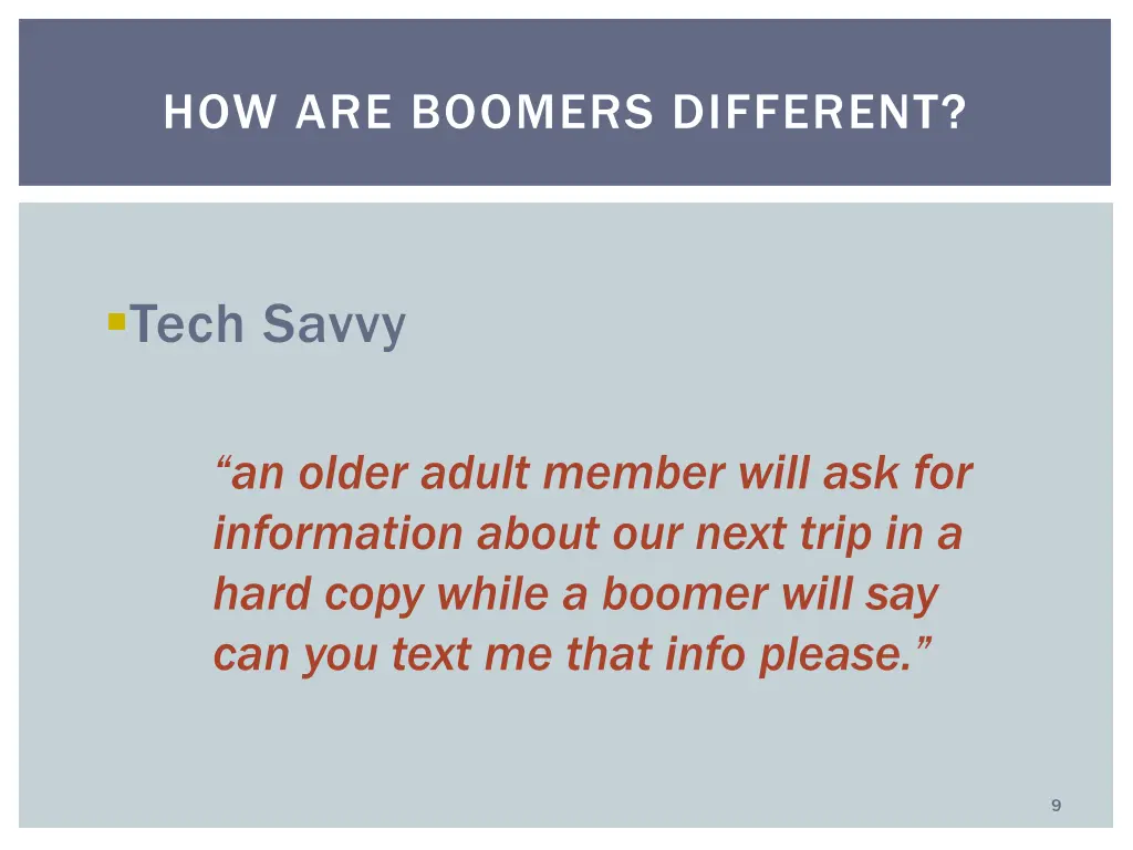 how are boomers different 1