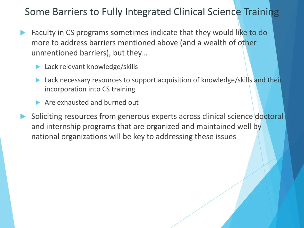 some barriers to fully integrated clinical 2