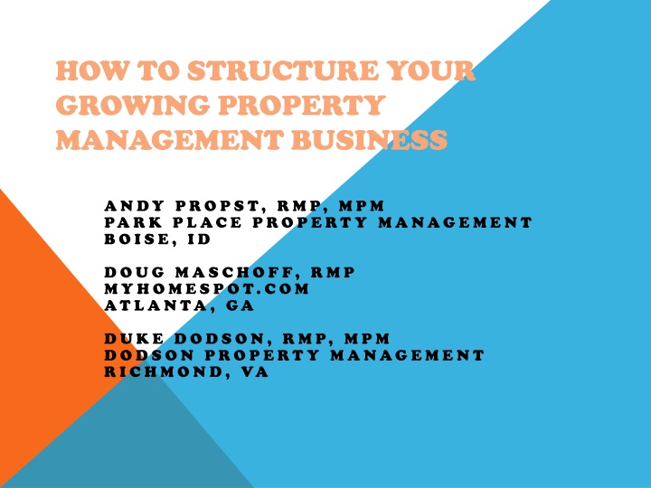 how to structure your growing property management