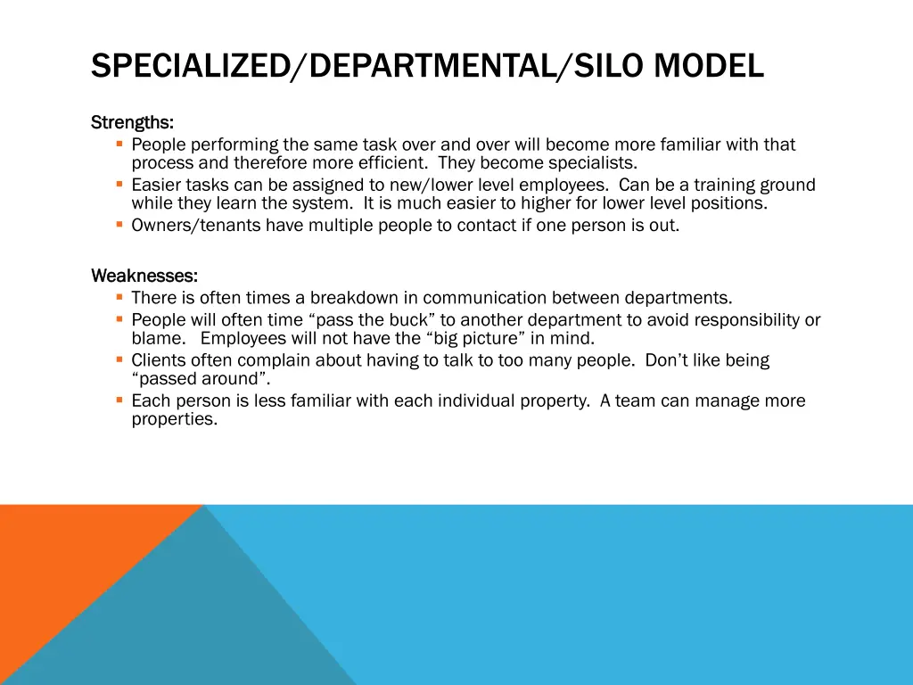 specialized departmental silo model