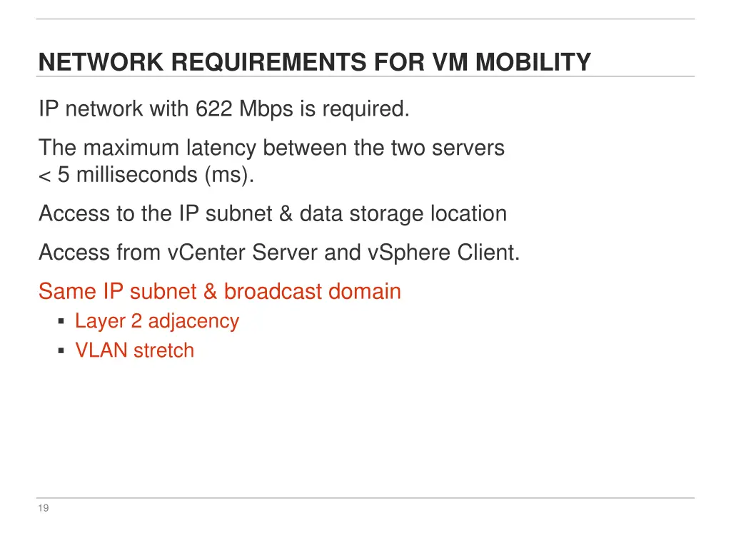 network requirements for vm mobility