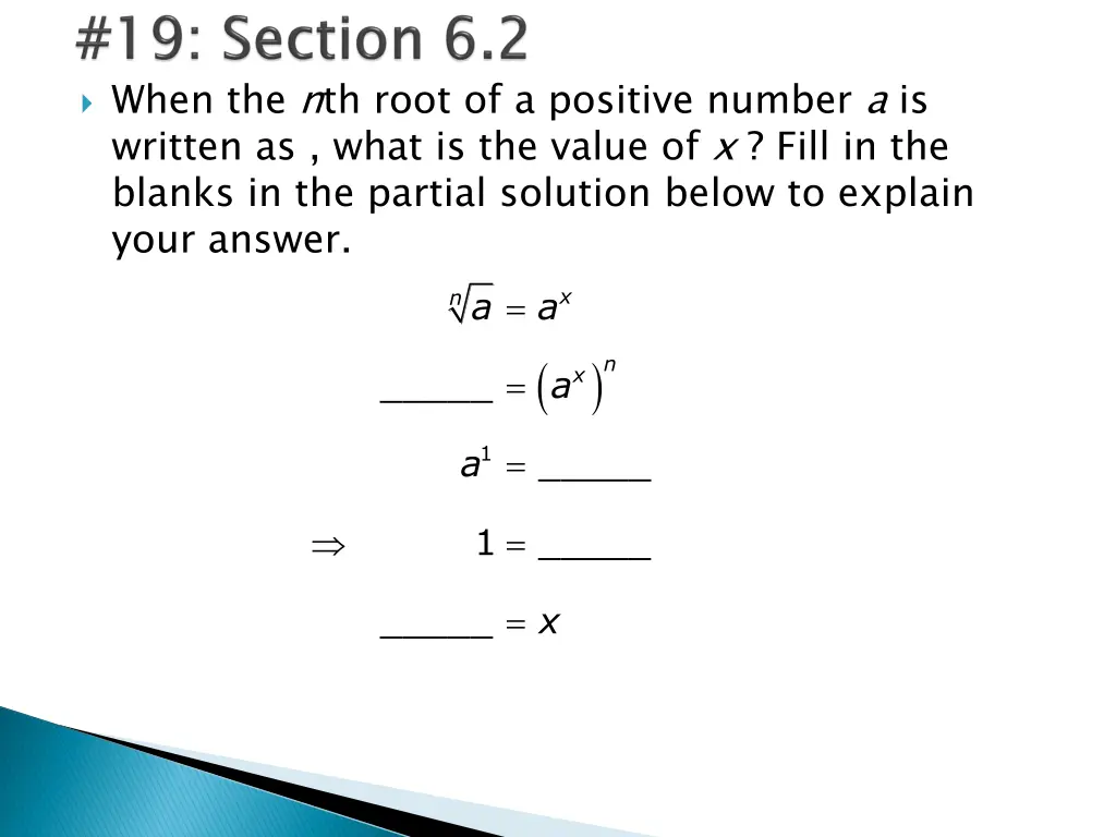 when the nth root of a positive number