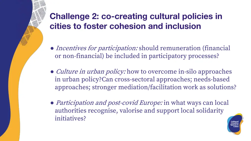 challenge 2 co creating cultural policies