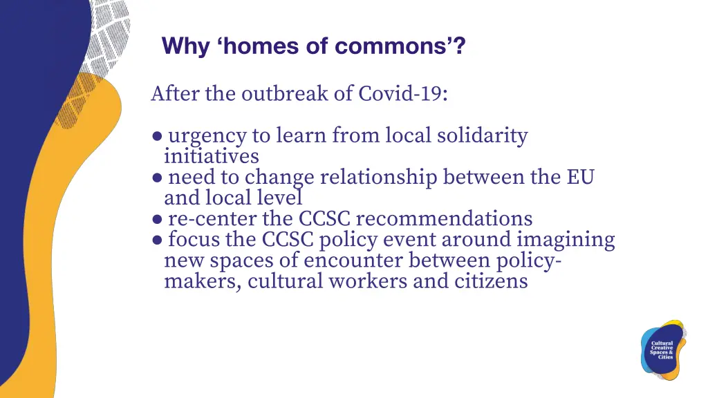 why homes of commons