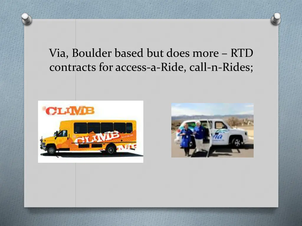 via boulder based but does more rtd contracts