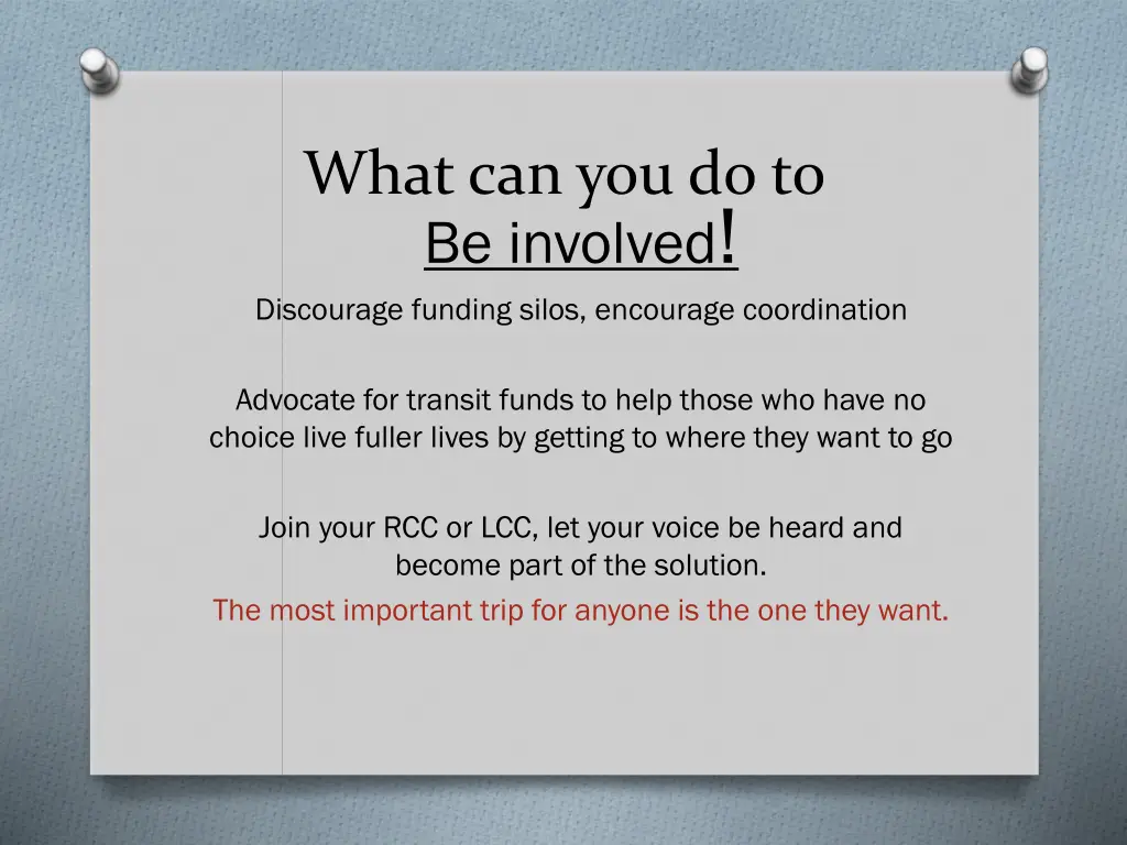 what can you do to be involved discourage funding