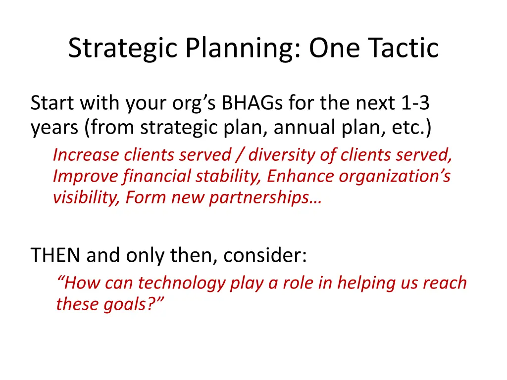 strategic planning one tactic