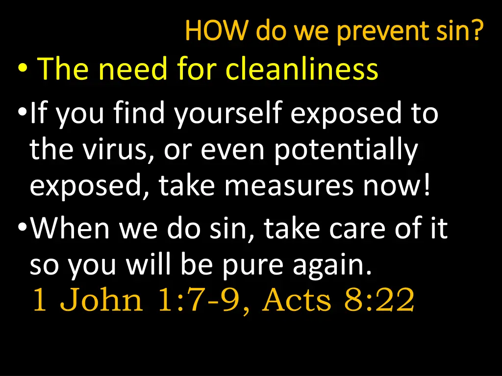 how do we prevent sin how do we prevent sin 13