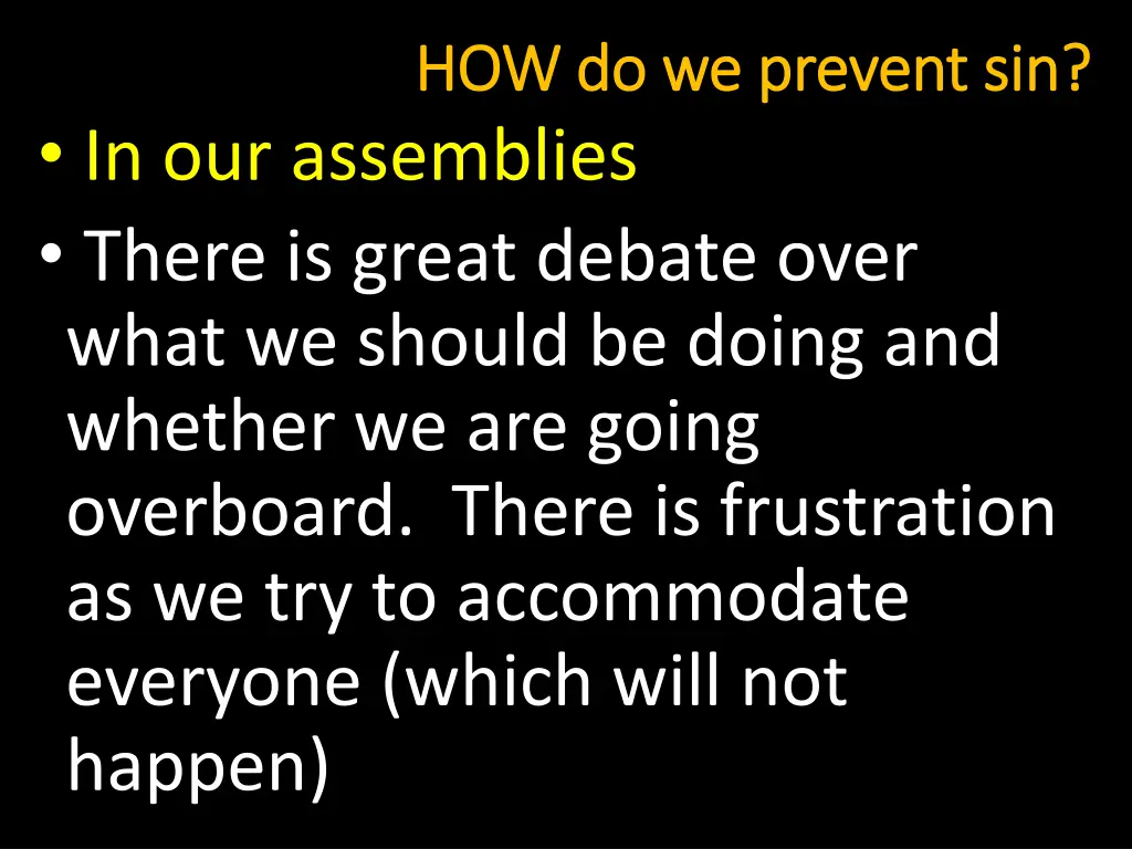 how do we prevent sin how do we prevent sin 3