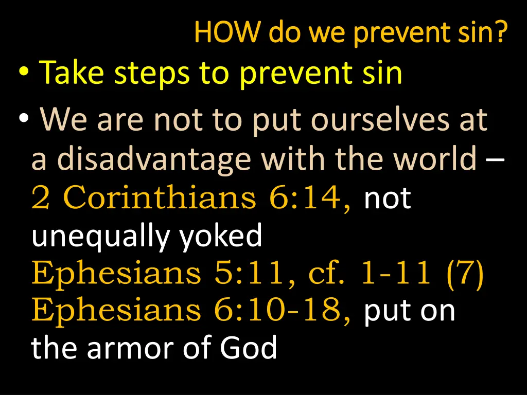 how do we prevent sin how do we prevent sin 7