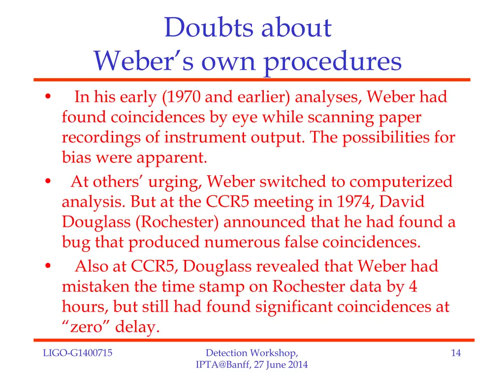 doubts about weber s own procedures