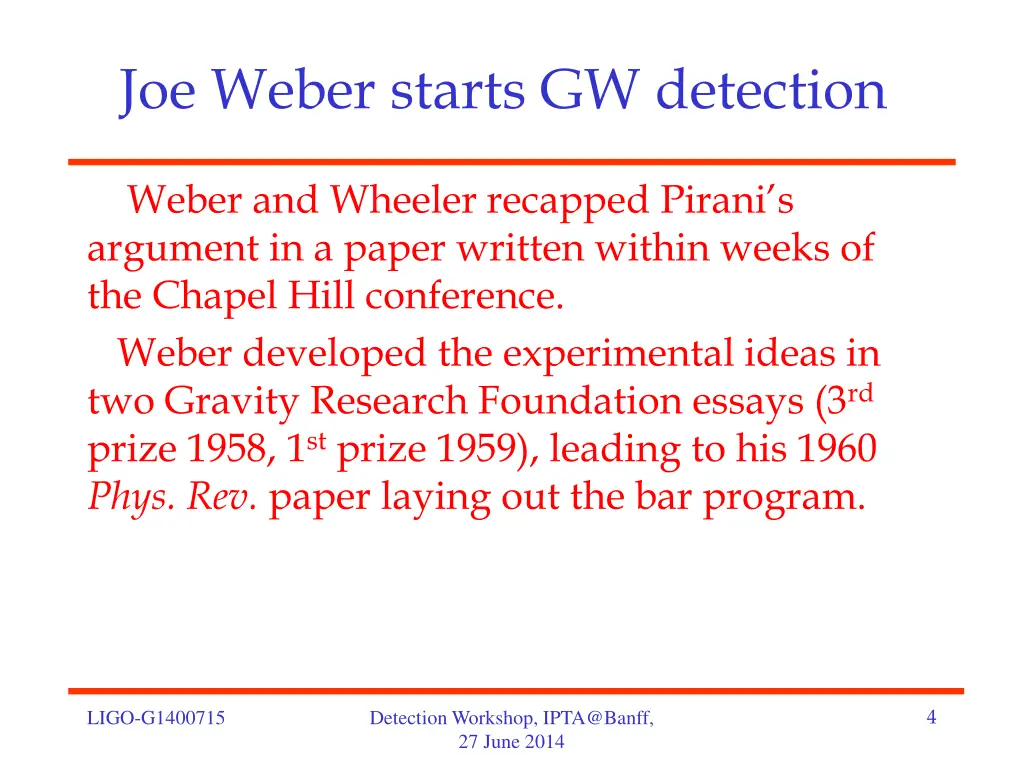 joe weber starts gw detection