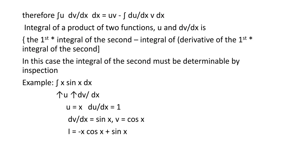 therefore u dv dx dx uv du dx v dx integral