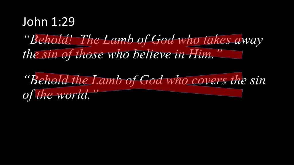 john 1 29 behold the lamb of god who takes away 3