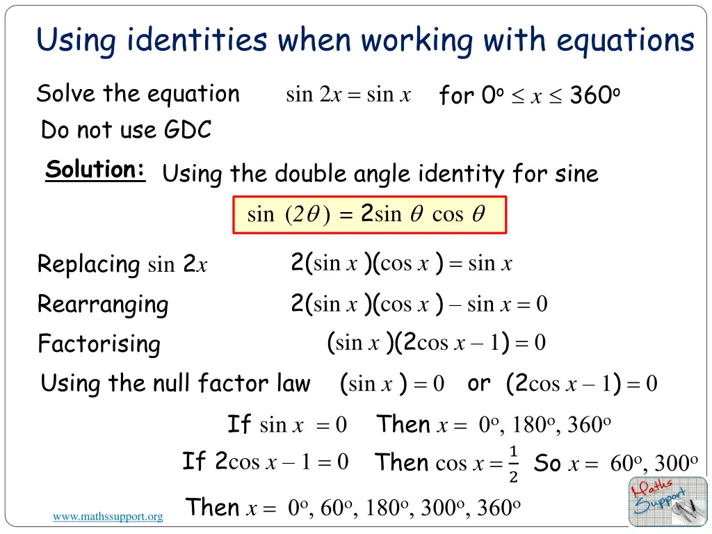 using identities when working with equations