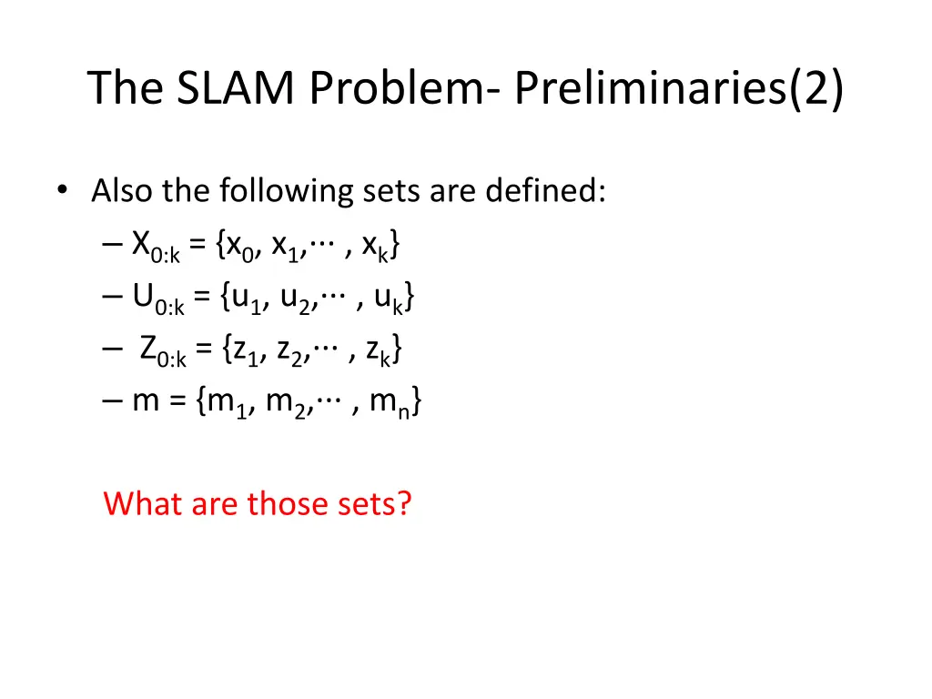 the slam problem preliminaries 2