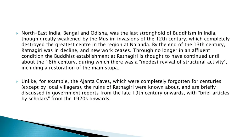 north east india bengal and odisha was the last