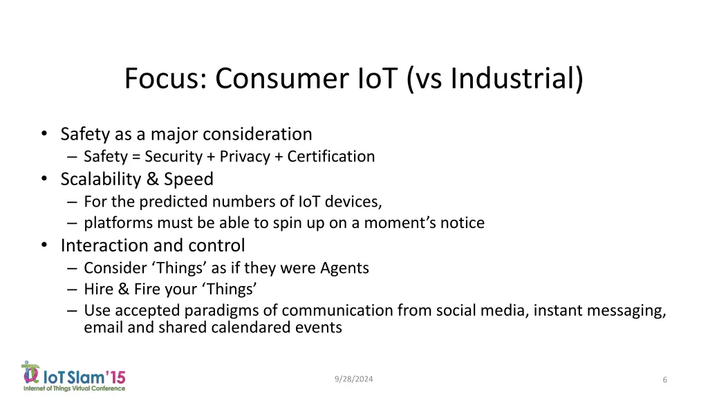 focus consumer iot vs industrial