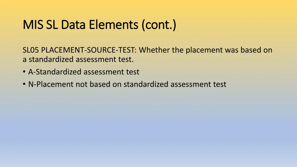 mis sl data elements cont mis sl data elements 2