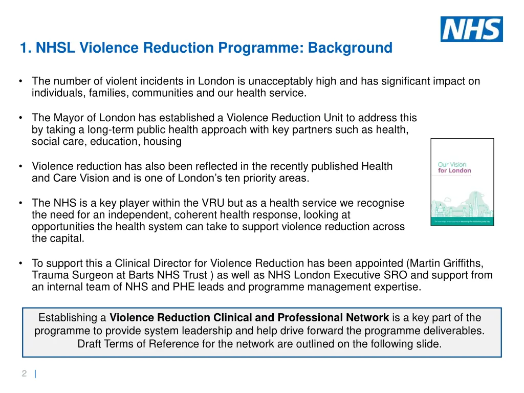 1 nhsl violence reduction programme background