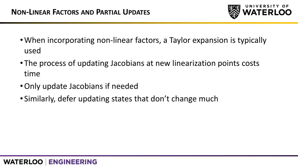 n on l inear f actors and p artial u pdates