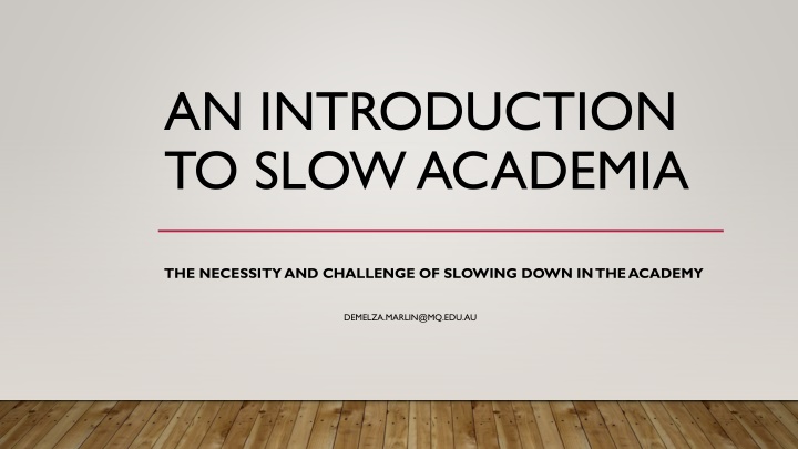 an introduction to slow academia