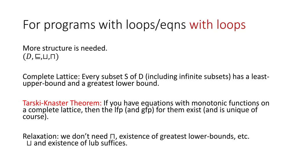 for programs with loops eqns with loops