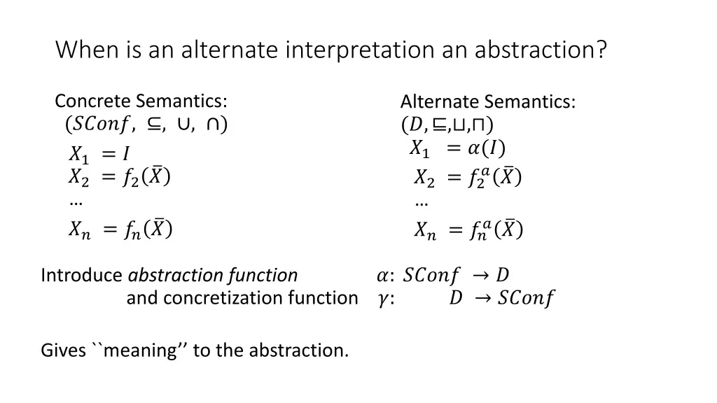 when is an alternate interpretation an abstraction 1