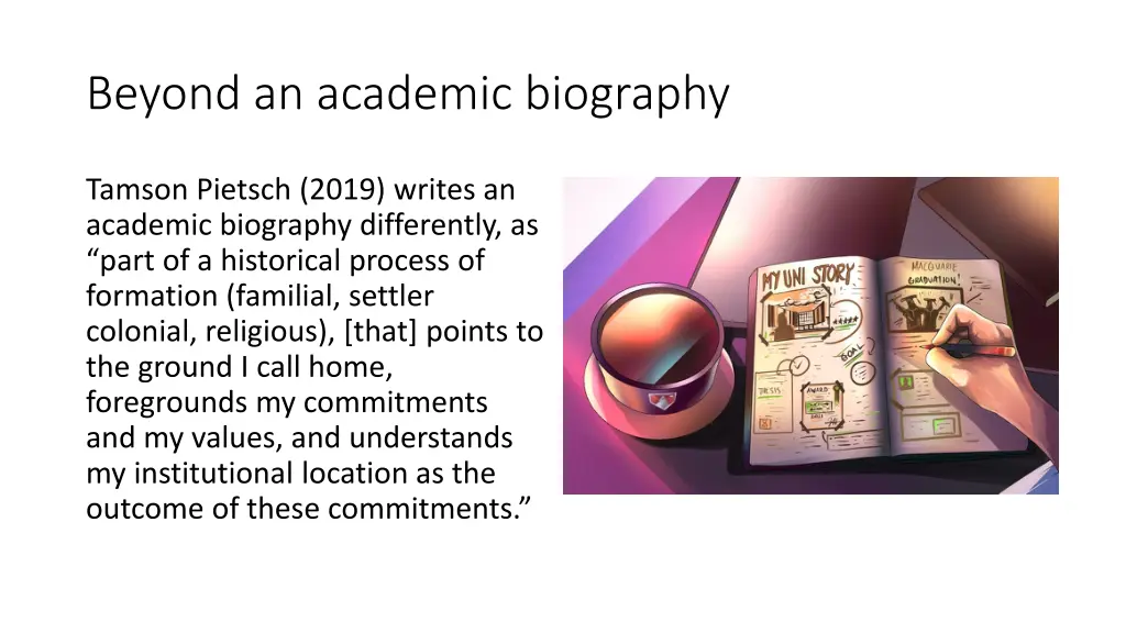 beyond an academic biography