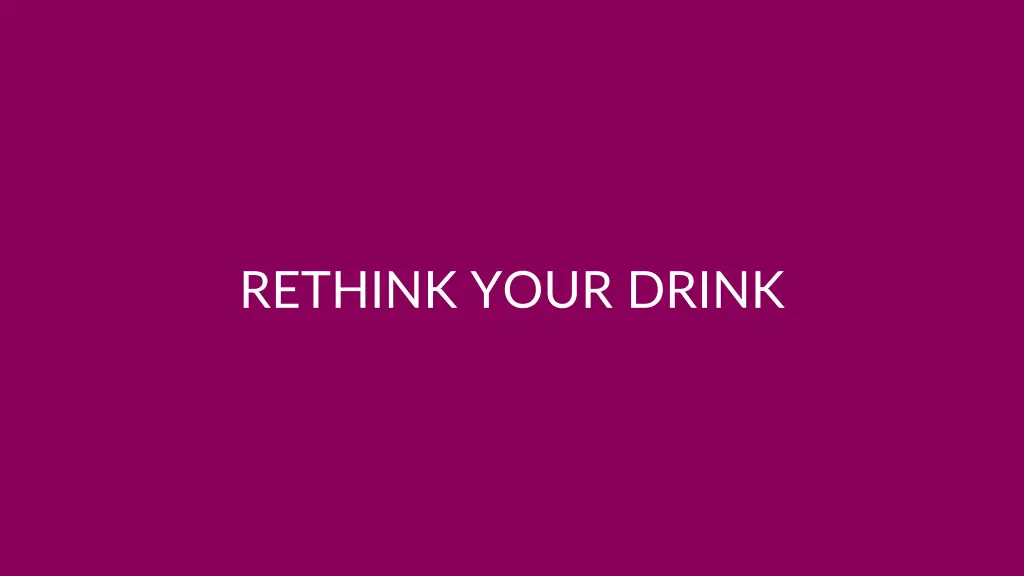 rethink your drink