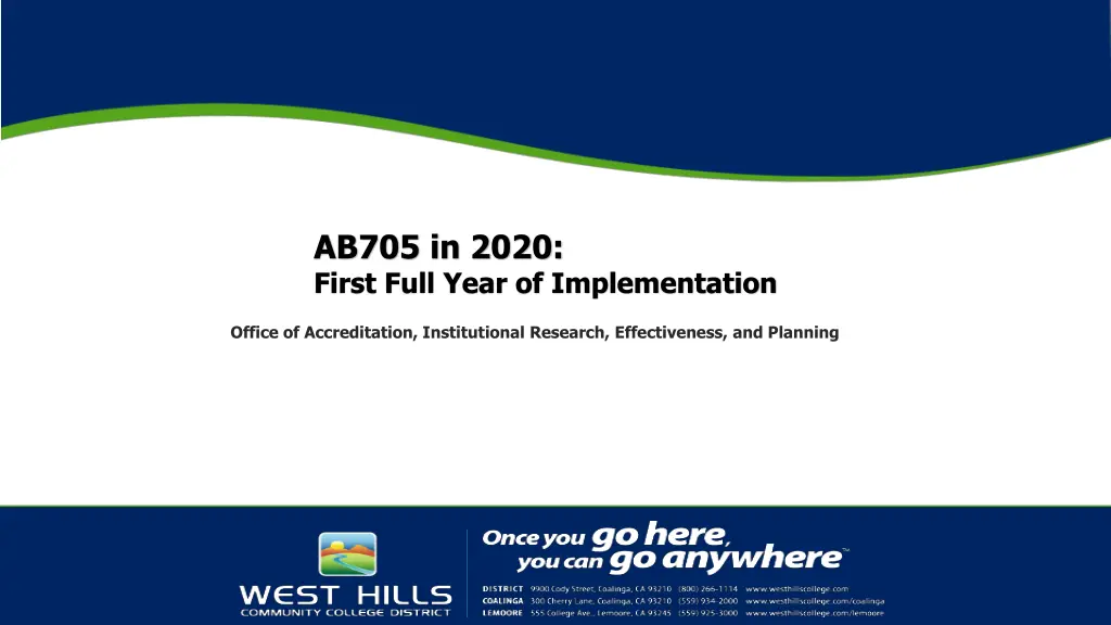 ab705 in 2020 first full year of implementation