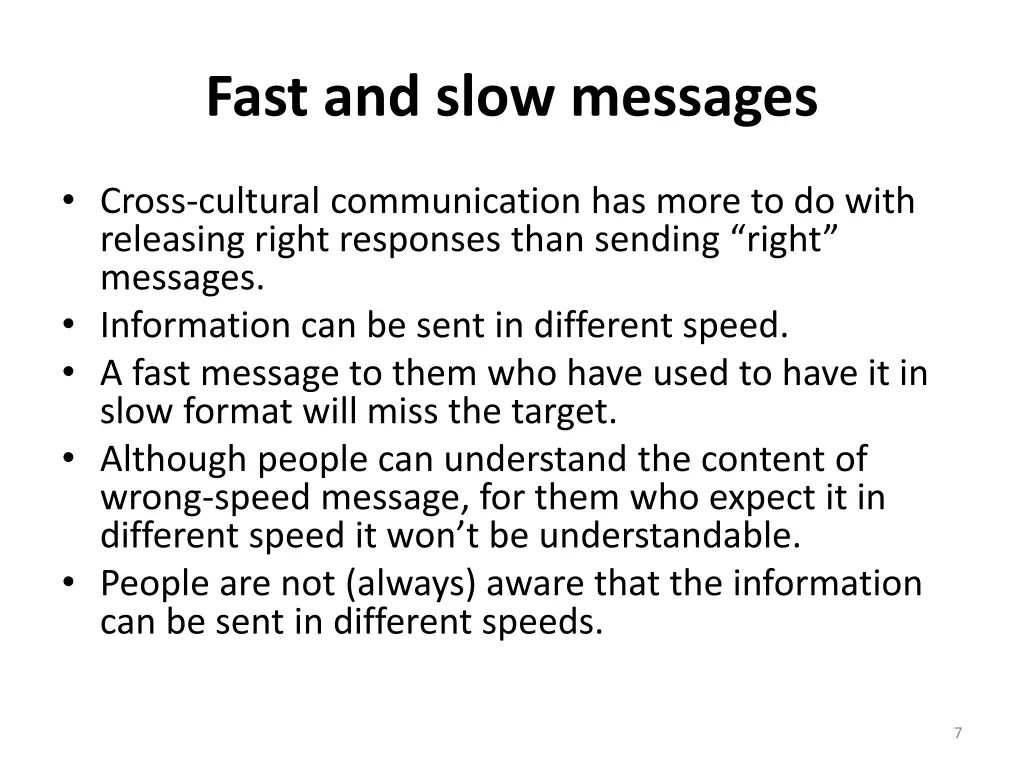 fast and slow messages