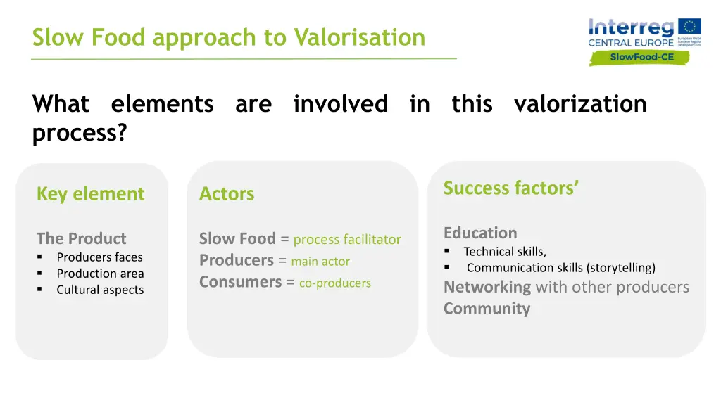 slow food approach to valorisation 1