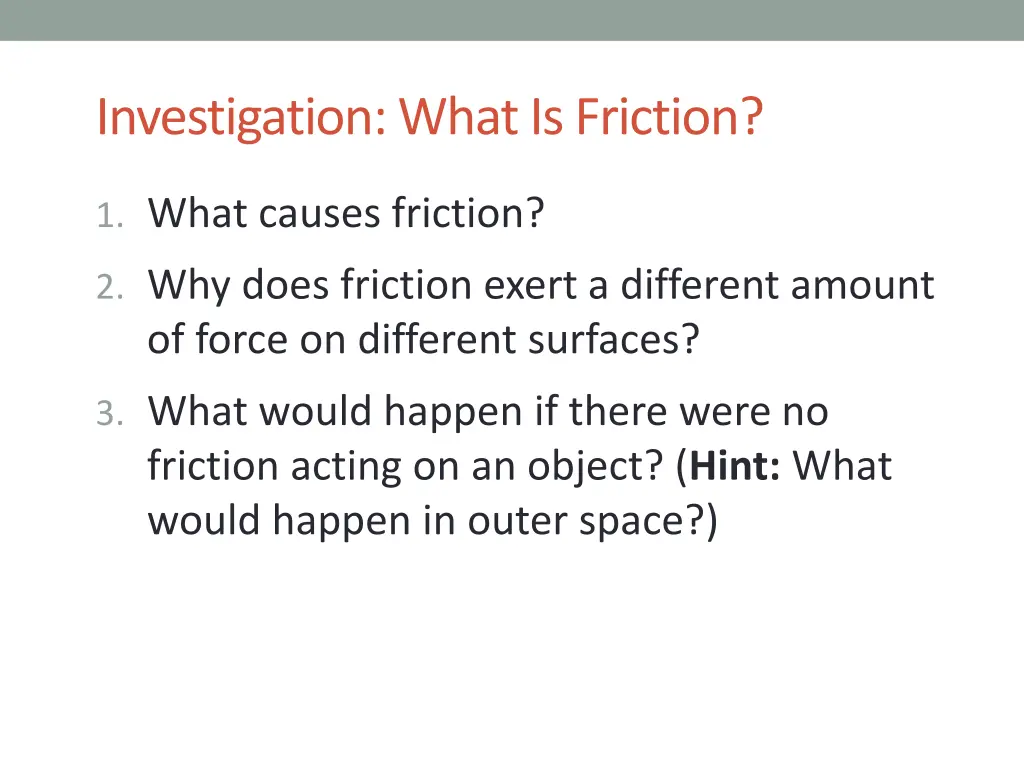 investigation what is friction