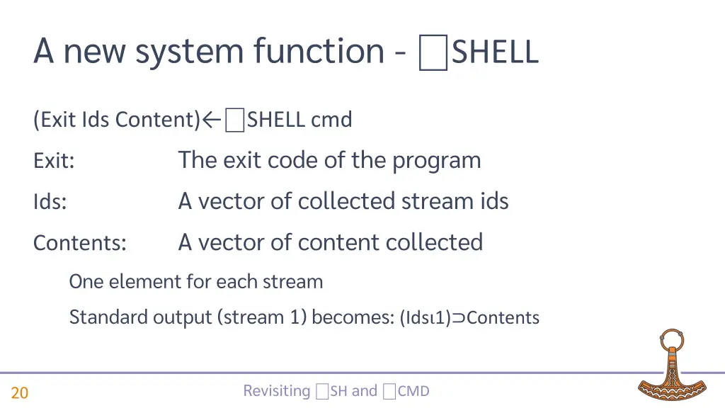 a new system function shell