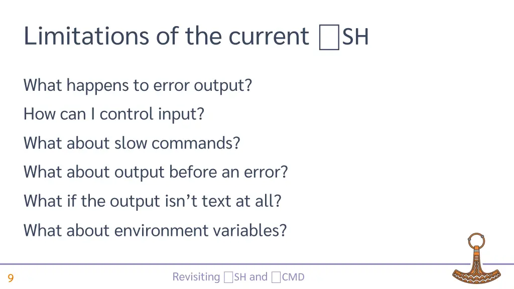 limitations of the current sh 1